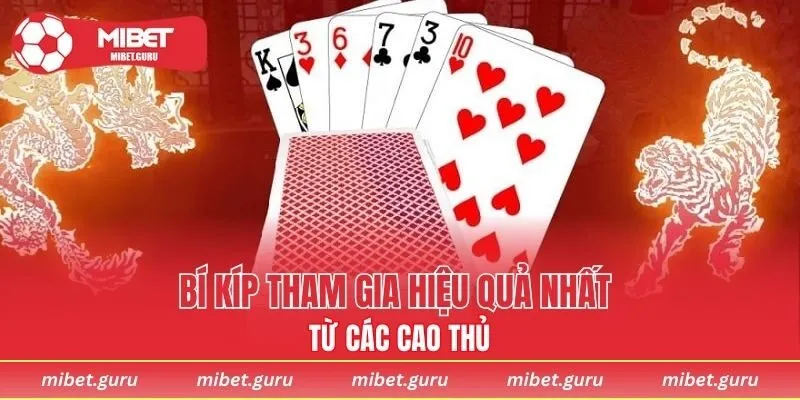 Bí kíp tham gia hiệu quả nhất từ các cao thủ