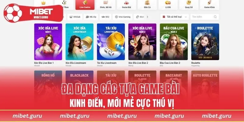 Đa dạng các tựa game bài kinh điển, mới mẻ cực thú vị