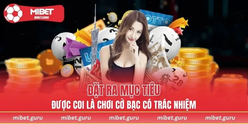Đặt ra những mục tiêu giải trí đúng đắn nhất