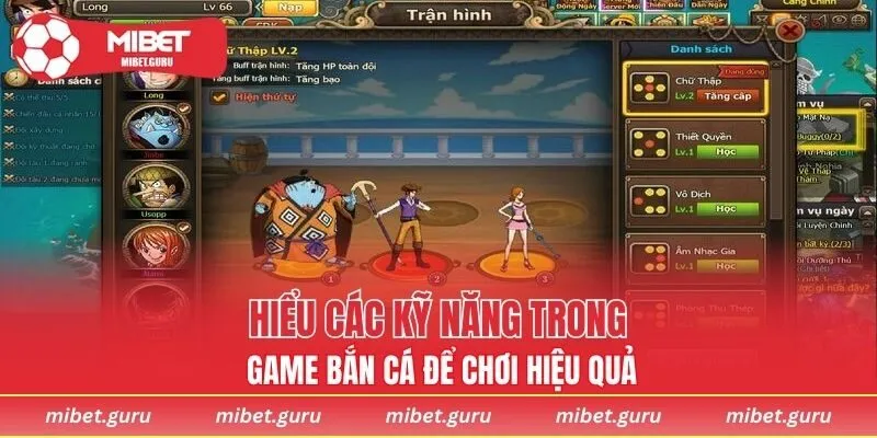Hiểu các kỹ năng trong game bắn cá để chơi hiệu quả