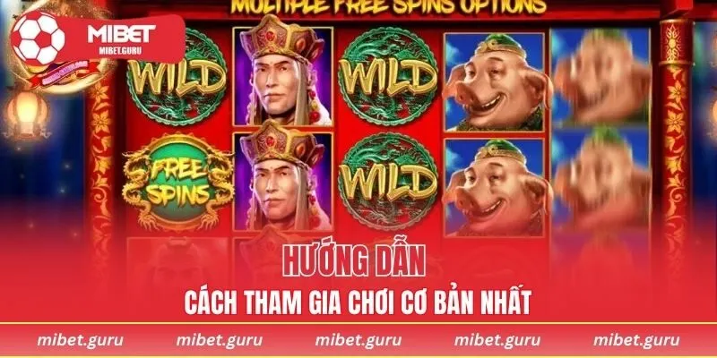 Hướng dẫn cách tham gia chơi cơ bản nhất