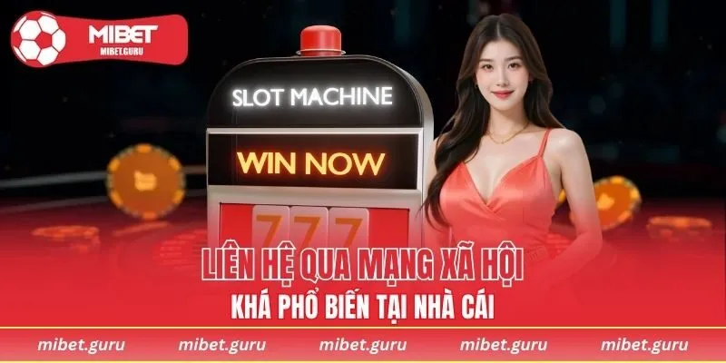 Liên hệ để nhận hỗ trợ thông qua mạng xã hội