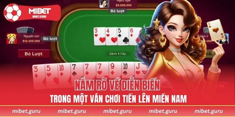 Nắm rõ về diễn biến trong một ván chơi