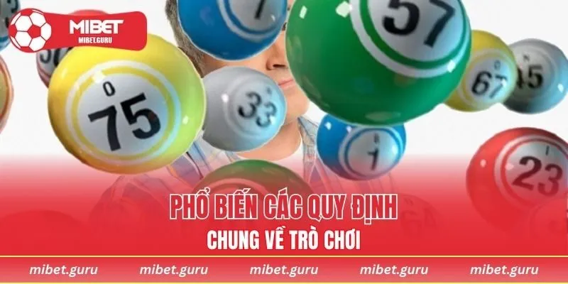 Quy định chung đơn giản về chơi lô đề