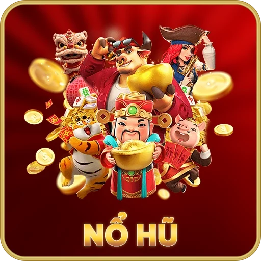 Sảnh Nổ Hũ