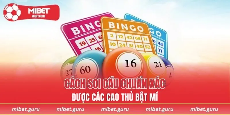 Tổng hợp những mẹo soi cầu chuẩn xác