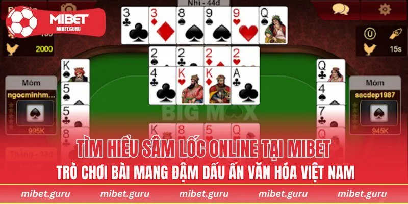 Trò chơi bài mang đậm dấu ấn văn hóa Việt Nam