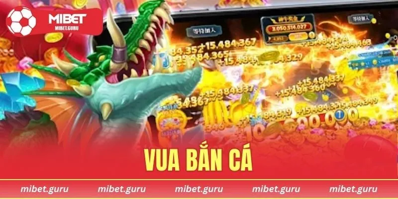 Vua Bắn Cá